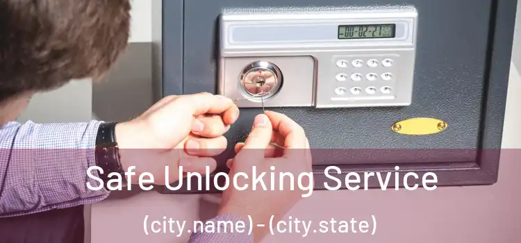  Safe Unlocking Service (city.name) - (city.state)